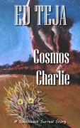 Cover-Bild zum Titel 'Cosmos Charlie (Southwest Surreal, #2)' von 'Ed Teja'