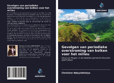 Gevolgen van periodieke overstroming van kolken voor het milieu - Christine Ndayishimiye