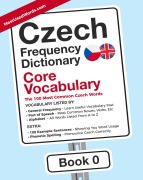 Cover-Bild zum Titel 'Czech Frequency Dictionary - Core Vocabulary - The 100 Most Common Czech Words - Book 0' von 'MostUsedWords Com'