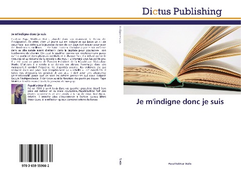 Je m'indigne donc je suis - PapaMakhtar Diallo