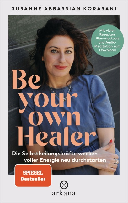 Be Your Own Healer - Susanne Korasani