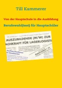 Cover-Bild zum Titel 'Von der Hauptschule in die Ausbildung' von 'Till Kammerer'