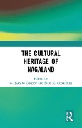 Cover-Bild zum Titel 'The Cultural Heritage of Nagaland' von ''