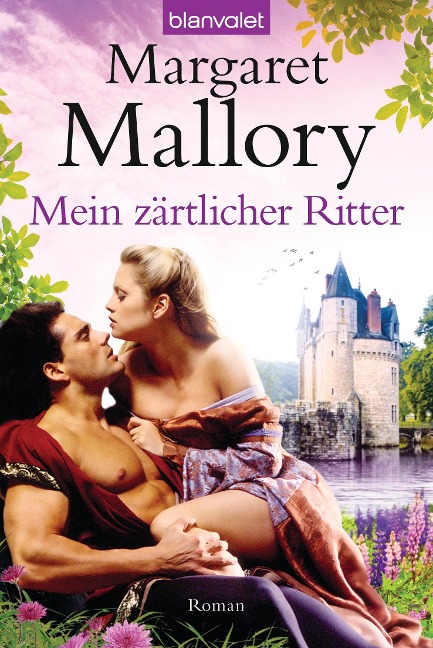 Mein zärtlicher Ritter - Margaret Mallory