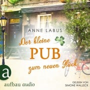 Cover-Bild zum Titel 'Der kleine Pub zum neuen Glück' von 'Anne Labus'