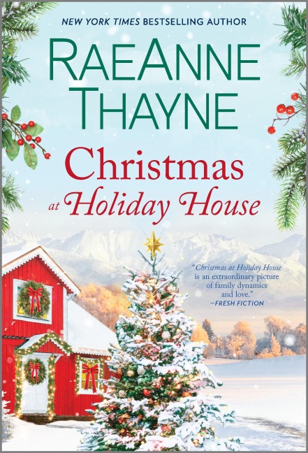 Christmas at Holiday House - Raeanne Thayne