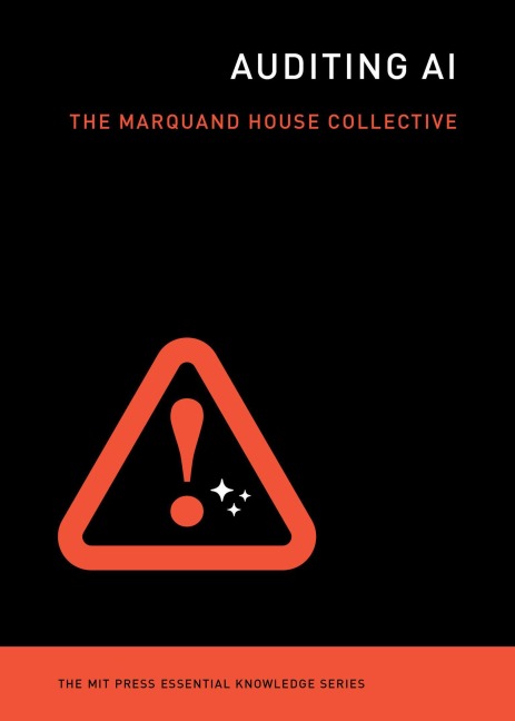 Auditing AI - The Marquand House Collective