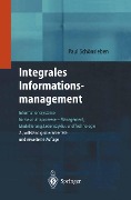 Cover-Bild zum Titel 'Integrales Informationsmanagement' von 'Paul Schönsleben'