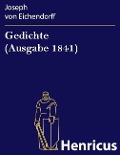 Cover-Bild zum Titel 'Gedichte (Ausgabe 1841)' von 'Joseph von Eichendorff'