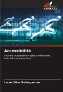 Cover-Bild zum Titel 'Accessibilità' von 'Lucas Vitor Baümgartner'
