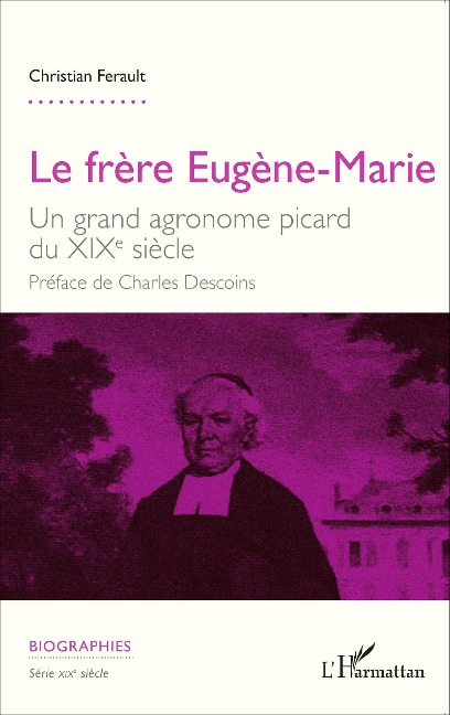 Le frère Eugène-Marie - Ferault