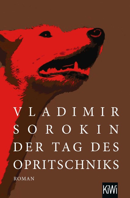 Der Tag des Opritschniks - Vladimir Sorokin
