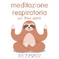Cover-Bild zum Titel 'Principianti Meditazione del respiro' von 'Frédéric Garnier'