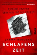 Cover-Bild zum Titel 'Schlafenszeit - Albträume erwachen, wenn diese Tür sich schließt' von 'Jason Rekulak'