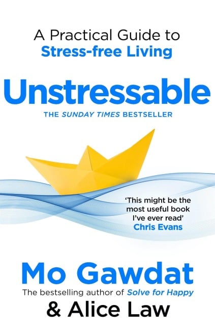 Unstressable - Mo Gawdat, Alice Law