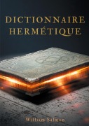 Cover-Bild zum Titel 'Dictionnaire hermétique' von 'William Salmon'