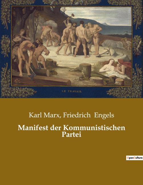 Manifest der Kommunistischen Partei - Friedrich Engels, Karl Marx