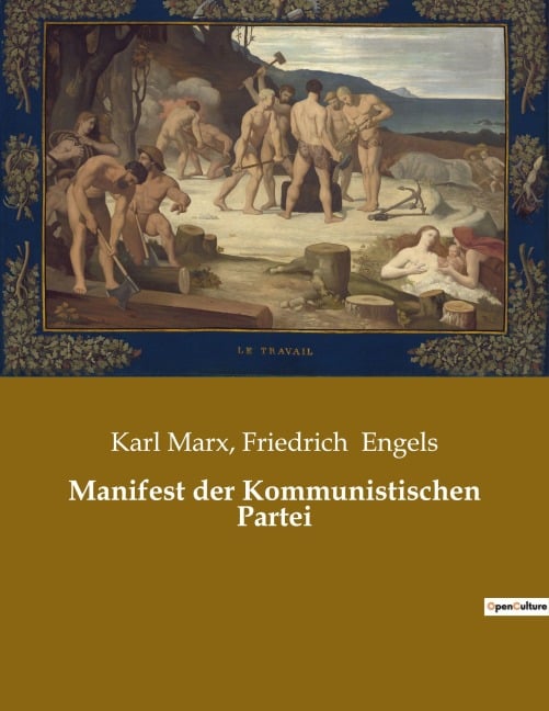 Manifest der Kommunistischen Partei - Karl Marx, Friedrich Engels