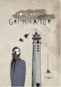 Cover-Bild zum Titel 'Gri Hikayeler' von 'Göksel Bekmezci'