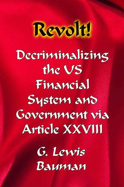 Revolt! - G. Lewis Bauman
