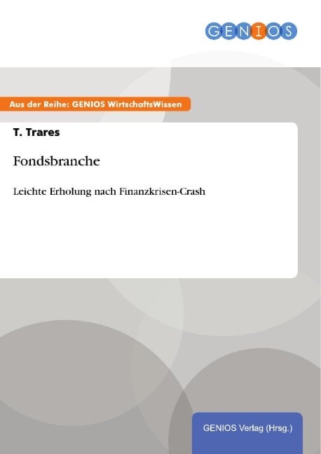 Fondsbranche - T. Trares