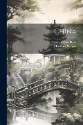 Cover-Bild zum Titel 'China' von 'Mortimer Menpes, Henry Arthur Blake'