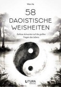 Cover-Bild zum Titel '58 Daoistische Weisheiten' von 'Wen He'