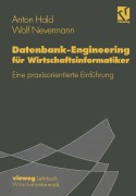 Cover-Bild zum Titel 'Datenbank-Engineering für Wirtschaftsinformatiker' von 'Wolf Nevermann, Anton Hald'