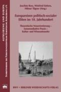 Europareisen politisch-sozialer Eliten im 18. Jahrhundert - 
