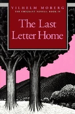 The Last Letter Home - Vilhelm Moberg