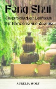 Cover-Bild zum Titel 'Feng Shui' von 'Aurelia Wolf'