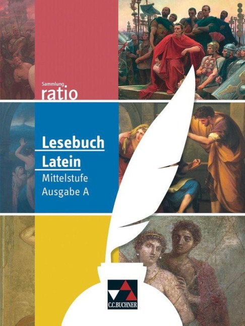 ratio Lesebuch Latein - Ausgabe A - Maria Wink-Yagmur, Karin Haß, Michael Lobe, Matthias Kuen, Benjamin Färber