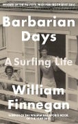 Cover-Bild zum Titel 'Barbarian Days' von 'William Finnegan'