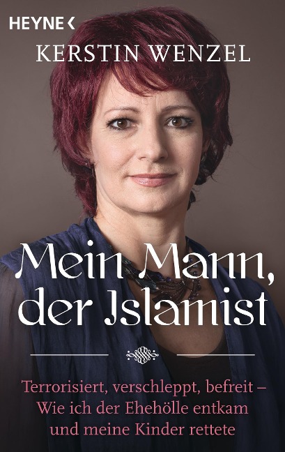 Mein Mann, der Islamist - Kerstin Wenzel