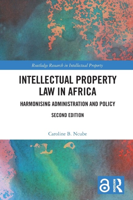 Intellectual Property Law in Africa - Caroline B Ncube