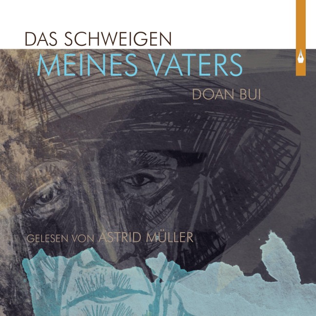 Das Schweigen meines Vaters - Doan Bui
