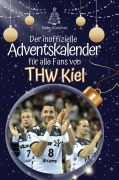 Cover-Bild zum Titel 'Der inoffizielle Adventskalender für alle Fans des THW Kiel' von 'Nele Günther'