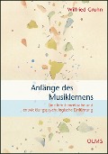 Cover-Bild zum Titel 'Anfänge des Musiklernens' von 'Wilfried Gruhn'