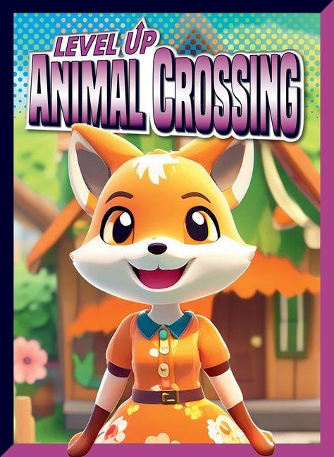 Level Up Animal Crossing - Lori Dittmer