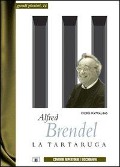 Cover-Bild zum Titel 'Alfred Brendel. La tartaruga' von 'Piero Rattalino'