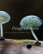 Cover-Bild zum Titel 'Funga Obscura' von 'Alison Pouliot'