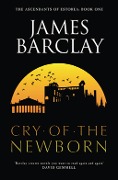 Cover-Bild zum Titel 'Cry of the Newborn' von 'James Barclay'