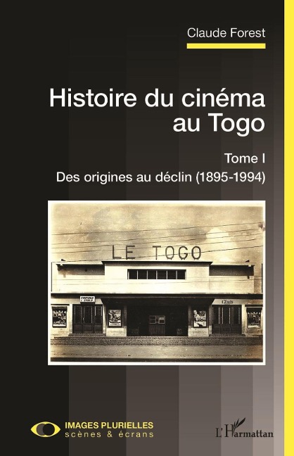 Histoire du cinéma au Togo - Forest