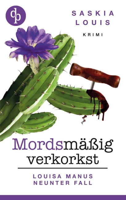 Mordsmäßig verkorkst - Saskia Louis