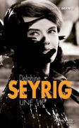 Cover-Bild zum Titel 'Delphine Seyrig' von 'Mireille Brangé'
