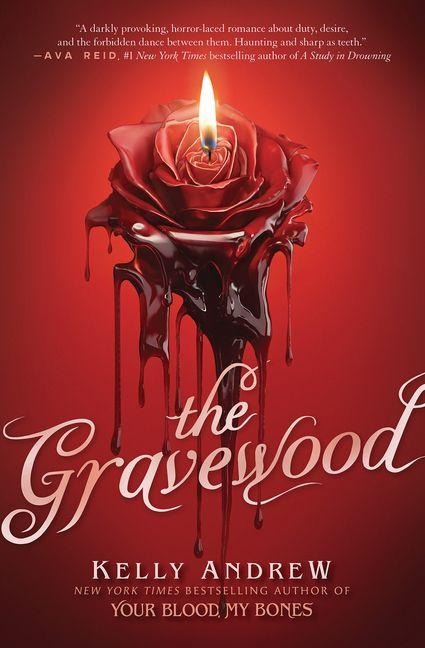 The Gravewood - Kelly Andrew