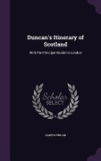 Cover-Bild zum Titel 'Duncan's Itinerary of Scotland' von 'James Duncan'