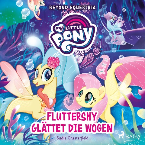 My Little Pony - Beyond Equestria - Fluttershy glättet die Wogen - Sadie Chesterfield