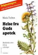Cover-Bild zum Titel 'Helse fra Guds apotek' von 'Maria Treben'