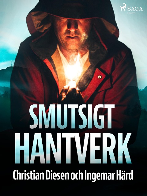 Smutsigt hantverk - Christian Diesen, Ingemar Härd